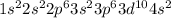 1s^{2}2s^{2}2p^{6}3s^{2}3p^{6}3d^{10}4s^{2}