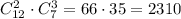 C_{12}^2\cdot C_7^3=66\cdot35=2310