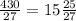 \frac{430}{27} = 15\frac{25}{27}