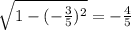 \sqrt{1-(-\frac{3}{5})^{2}} = -\frac{4}{5}