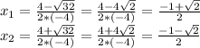 x_{1} =\frac{4-\sqrt{32}}{2*(-4)}=\frac{4-4\sqrt{2}}{2*(-4)}=\frac{-1+\sqrt{2}}{2} \\x_{2} =\frac{4+\sqrt{32}}{2*(-4)}=\frac{4+4\sqrt{2}}{2*(-4)}=\frac{-1-\sqrt{2}}{2} \\