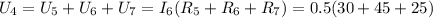 U_4 = U_5 + U_6 + U_7 = I_6 ( R_5 + R_6 + R_7 ) = 0.5 ( 30 + 45 + 25 )