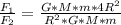 \frac{F_{1} }{F_{2} }= \frac{G*M*m*4R^{2} }{R^{2}*G*M*m }