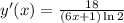 y'(x)=\frac{18}{(6x+1)\ln2}