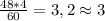 \frac{48*4}{60} =3,2\approx 3