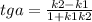 tga=\frac{k2-k1}{1+k1k2}