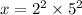 x=2^2\times5^2