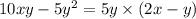 10xy - 5y {}^{2} = 5y \times (2x - y)