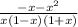 \frac{-x-x^2}{x(1-x)(1+x)}