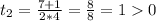 t_2=\frac{7+1}{2*4}=\frac{8}{8}=10