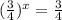 (\frac{3}{4})^x=\frac{3}{4}