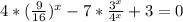 4*(\frac{9}{16})^x-7*\frac{3^x}{4^x}+3=0