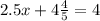 2.5x + 4 \frac{4}{5} = 4