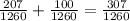 \frac{207}{1260}+\frac{100}{1260} =\frac{307}{1260}