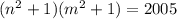 (n^2+1)(m^2+1) =2005