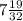 7 \frac{19}{32}