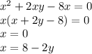 x^2+2xy-8x=0\\x(x+2y-8)=0\\x=0\\x=8-2y