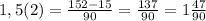 1,5(2)=\frac{152-15}{90}=\frac{137}{90}=1\frac{47}{90}