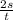 \frac{2s}{t}