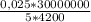 \frac{0,025*30000000}{5*4200}