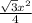 \frac{\sqrt{3} x^{2} }{4}