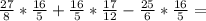 \frac{27}{8} * \frac{16}{5} + \frac{16}{5} * \frac{17}{12} - \frac{25}{6} * \frac{16}{5} =