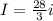 I = \frac{28}{3}i