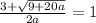 \frac{3 + \sqrt{9+20a} }{2a} = 1