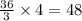 \frac{36}{3} \times 4 = 48