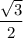 \dfrac{\sqrt3}2