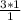 \frac{3*1}{1}