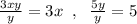 \frac{3xy}{y}=3x\; \; ,\; \; \frac{5y}{y}=5