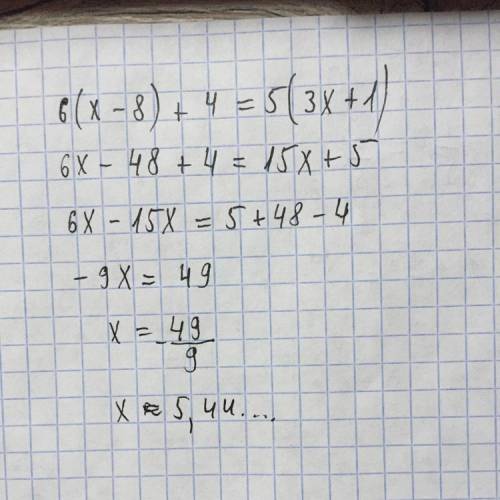 6(x-8)+4=5(3x+1) распишите подробно
