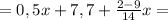 =0,5x+7,7+\frac{2-9}{14}x=