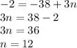 -2=-38+3n\\ 3n=38-2\\ 3n=36\\ n=12