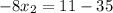 -8x_2=11-35