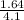 \frac{1.64}{4.1}