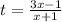 t = \frac{3x-1}{x+1}