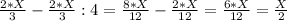 \frac{2*X}{3}-\frac{2*X}{3}:4=\frac{8*X}{12}-\frac{2*X}{12}=\frac{6*X}{12}=\frac{X}{2}