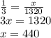 \frac{1}{3} = \frac{x}{1320} \\ 3x = 1320 \\ x = 440