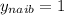 y_{naib}=1