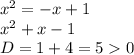 x^2=-x+1\\x^2+x-1\\D=1+4=50