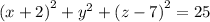 {(x + 2)}^{2} + {y}^{2} + {(z - 7)}^{2} = 25