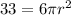 33 = 6\pi {r}^{2}