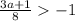 \frac{3a + 1}{8} - 1