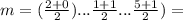 m = ( \frac{2 + 0}{2} )... \frac{1 + 1}{2} ... \frac{5 + 1}{2} ) =