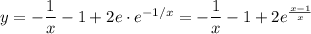 y=-\dfrac{1}{x}-1+2e\cdot e^{-1/x}=-\dfrac{1}{x}-1+2e^{\frac{x-1}{x}}