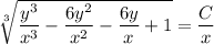 \sqrt[3]{\dfrac{y^3}{x^3}-\dfrac{6y^2}{x^2}-\dfrac{6y}{x}+1}=\dfrac{C}{x}