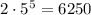 2\cdot5^5=6250