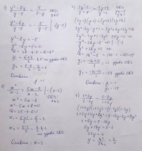 Найдите корни уравнений: 1) y^2-6y/y-5=5/5-y; 2) 2y-1/y+7=3y+4/y-1; 3)x^2/x-2=5x-6/x-2; 4)1+3y/1